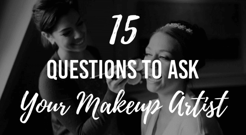 15 Questions To Ask Your Makeup Artist | Wedding Advice | Bridebook