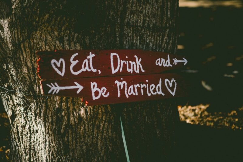 Wedding sign Eat, Drink and Be Married